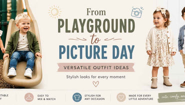 From Playground to Picture Day: Versatile Outfit Ideas for Babies & Toddlers