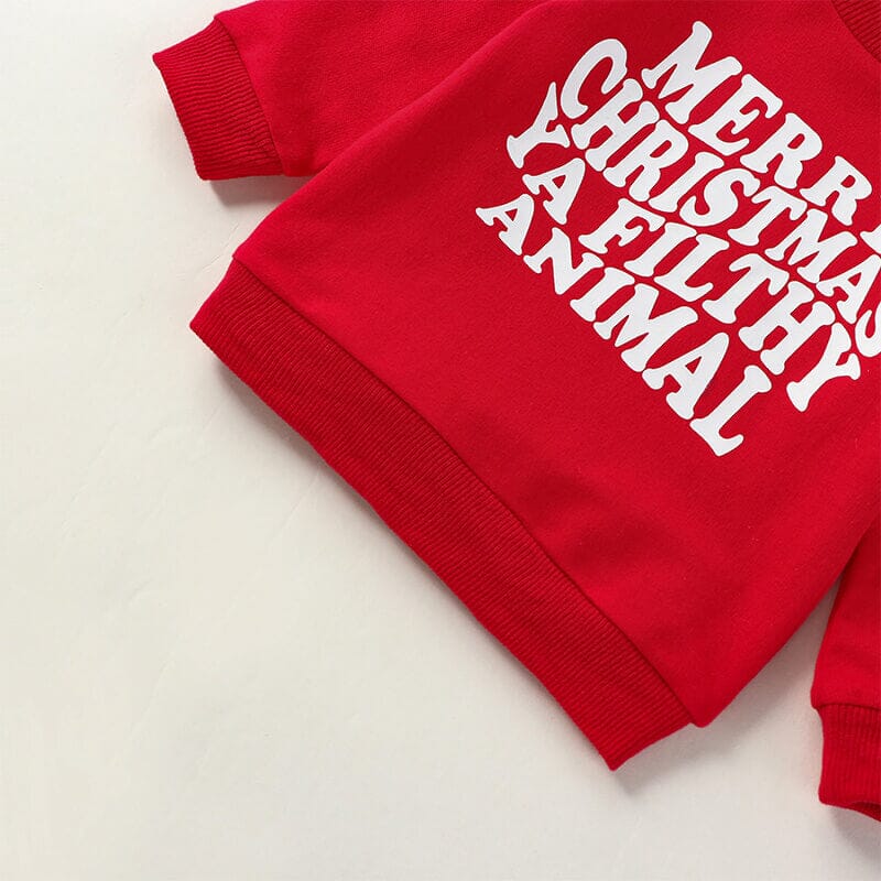 Merry Christmas Ya Filthy Animal Baby Sweatshirt   