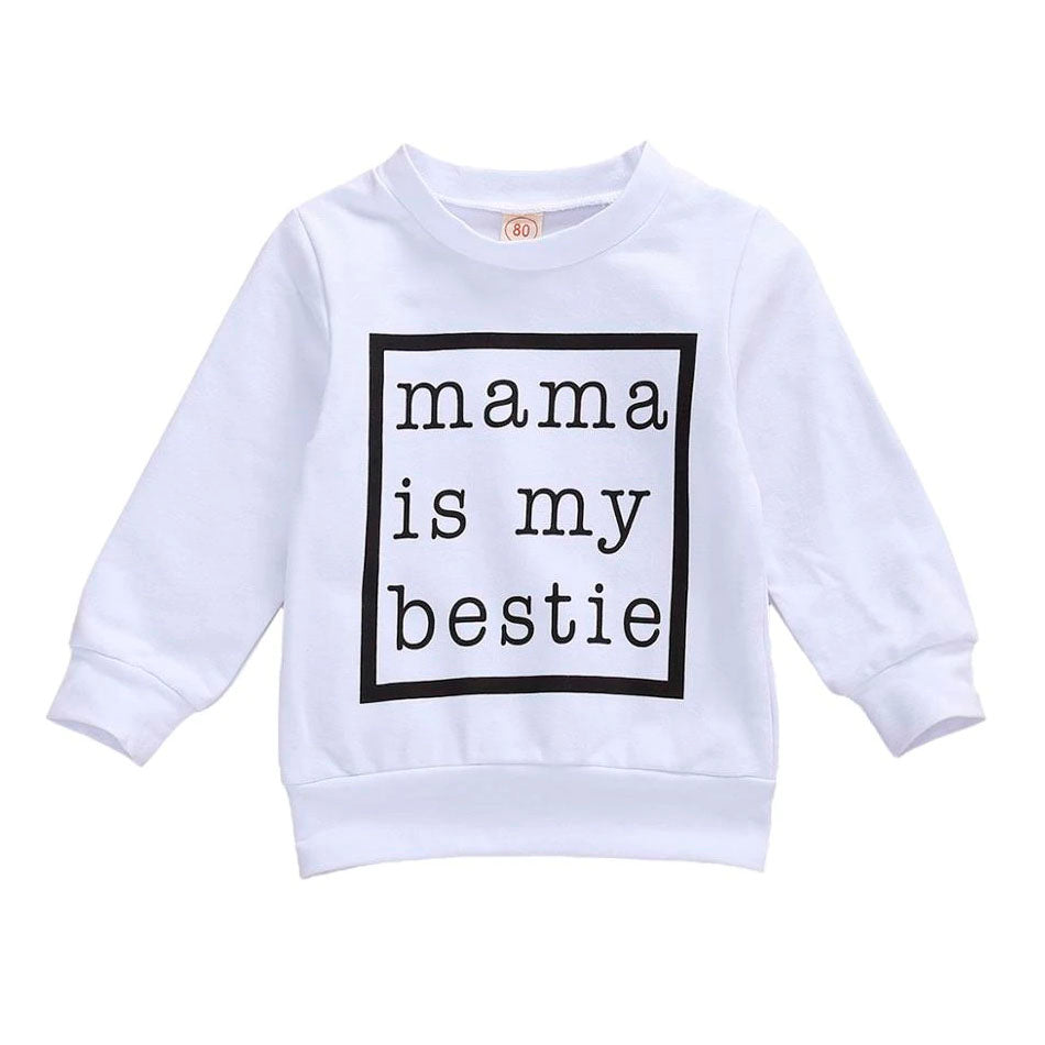 Mama Is My Bestie Sweatshirt White 3-6 M 